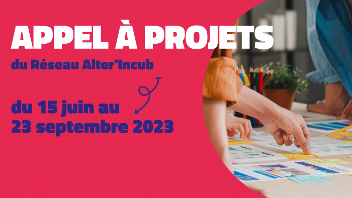 Appel à projets Alter'Incub 2023